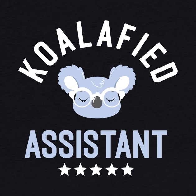 Koalafied Assistant - Funny Gift Idea for Assistants by BetterManufaktur